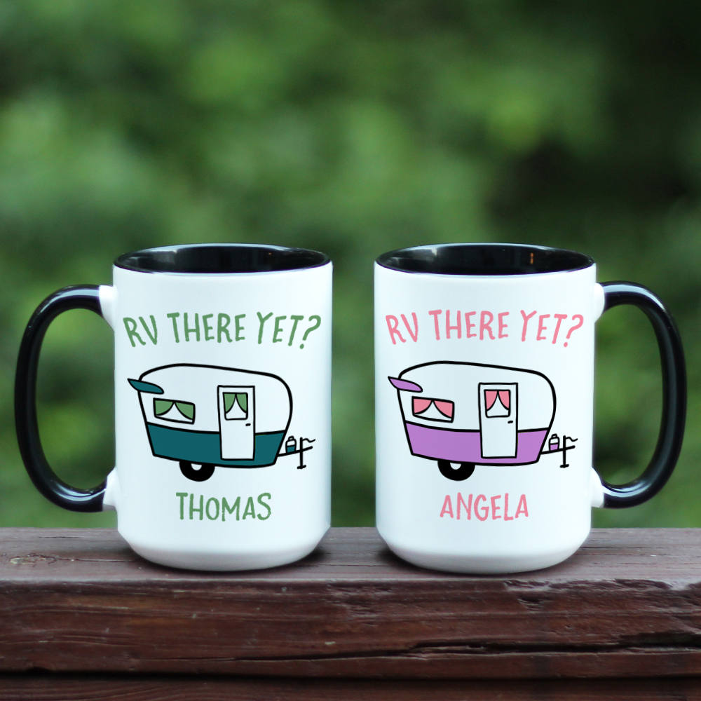 RV there yet coffee mug